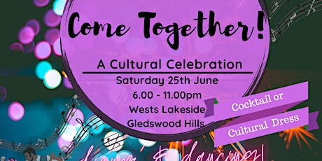 Come Together - A Cultural Celebration tickets