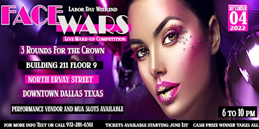 Face Wars Labor Day Weekend Live Makeup Competition