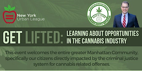 Get Lifted: Learning about Opportunities in the Cannabis Industry tickets