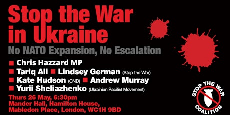 Public Meeting- Stop the War in Ukraine No NATO Expansion, No Escalation tickets