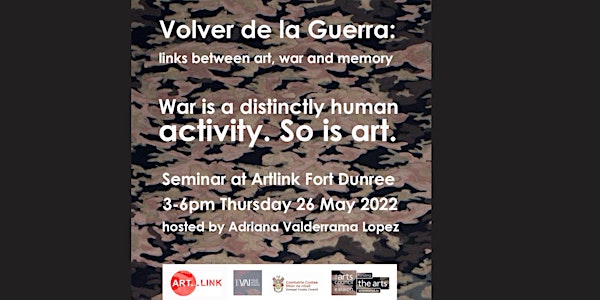 Seminar: Volver de la Guerra, links between art, war and memory