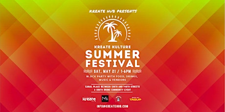 Kreate Kulture Summer Festival - Block Party tickets