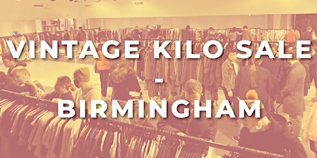 Vintage Kilo Sale - Birmingham tickets