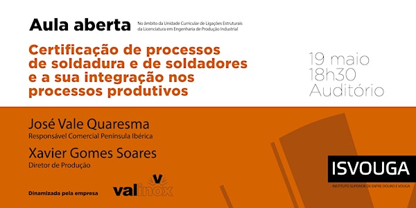 Certificação Processos Soldadura e sua integração nos processos produtivos