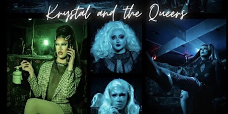 Krystal & The Queers tickets