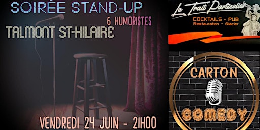 Carton Comedy Night #21 @ Le Trait Particulier (Talmont St-Hilaire)