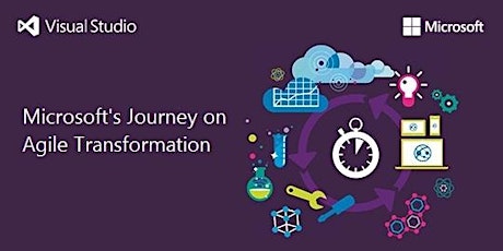 Microsoft's Journey of Agile Transformation primary image