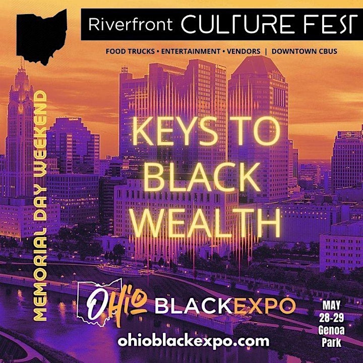 Keys to Black Wealth & Ohio Black Expo - Think Tank - B1 The Movie image