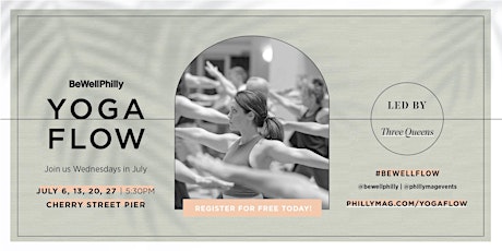 Be Well Philly Yoga Flow tickets