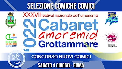 Selezioni festival Grottammare Cabaret Amore Mio! biglietti