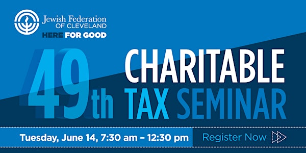 49th Charitable Tax Seminar