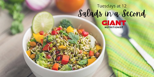VIRTUAL July: Salads in a Second