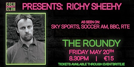 The CoCo Comedy Club presents... Richy Sheehy + Guests tickets