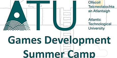 ATU Sligo Games Development Summer Camp tickets