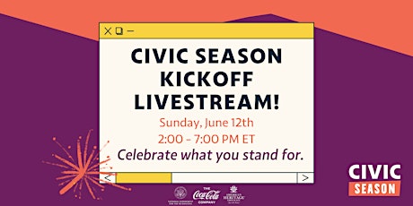Join the Civic Season Kickoff Livestream! tickets