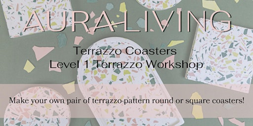 Terrazzo Coasters: Level 1 Terrazzo Workshop