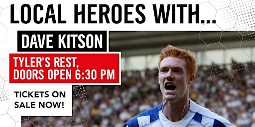 Local Heroes with Dave Kitson