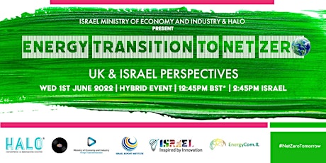 Energy Transition to Net Zero | UK & Israel Perspectives biglietti