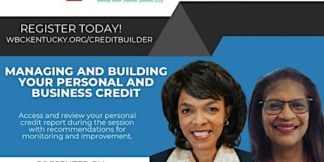 Managing and Building Your Personal and Business Credit (12:00 PM) tickets