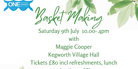 Basket Making- Cancelled tickets