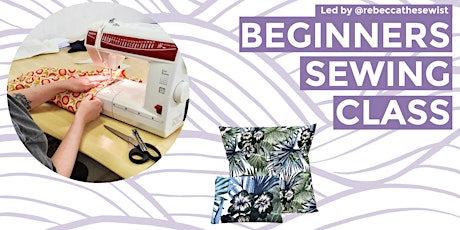 Sewing: Beginners Class tickets
