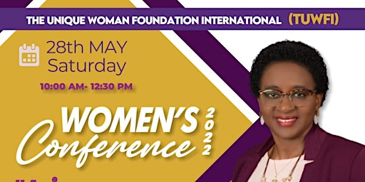 The Unique Woman Foundation International -  Women's Conference 2022