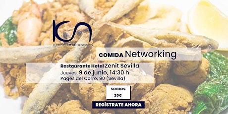 KCN Eat & Meet Comida de Networking Sevilla - 9 de junio tickets