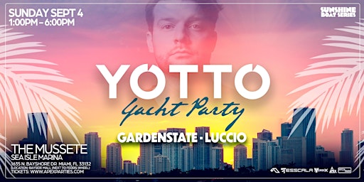 YOTTO @ THE MUSETTE MIAMI YACHT CRUISE