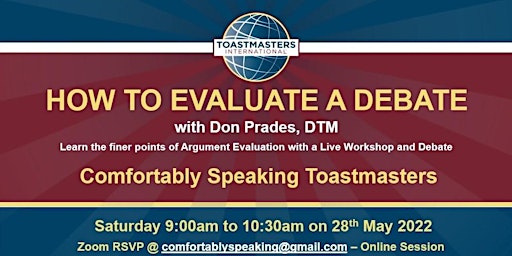 How to Evaluate a Debate - A Masterclass Workshop followed by a Live Debate