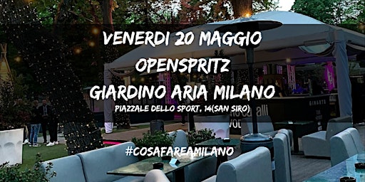 Giardino  Nascosto - Aria Milano con OpenSpritz