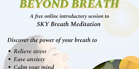 Beyond Breath: An introduction to SKY Breath Meditation tickets