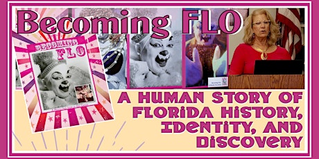 Palm Harbor Museum Presents Deb Carson with Becoming FLO (On-Site AND Zoom) tickets