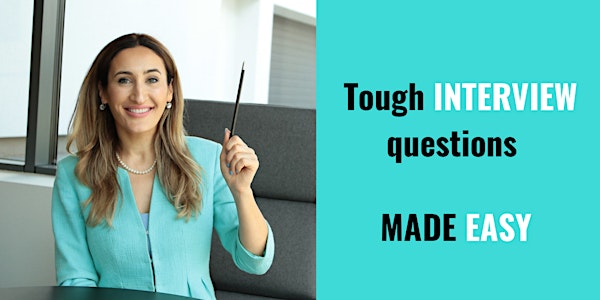 For STUDENTS: tough INTERVIEW questions made EASY
