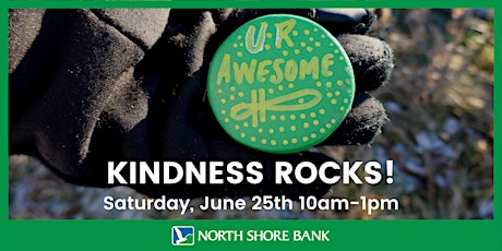 Kindness Rocks! presented by North Shore Bank primary image