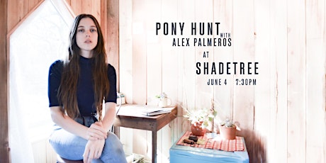 Pony Hunt @ Shadetree tickets