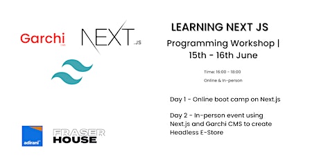 Programming Workshop - Learning Next.js and Garchi CMS tickets