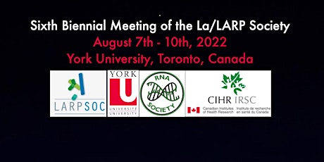 LARPSoc 2022:  6th biennial meeting of the La & La-related protein society tickets