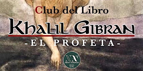 Club del Libro:  Khalil Gi: "El Profeta" entradas