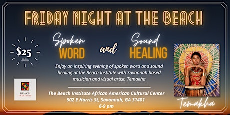 Friday Night at the Beach :  Spoken Word and Sound Healing