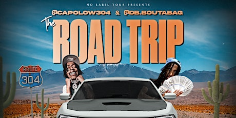 DB. BOUTABAG and CAPOLOW304 The Road Trip Summer Tour PHOENIX, AZ tickets