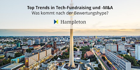 Top Trends in Tech-Fundraising und -M&A tickets