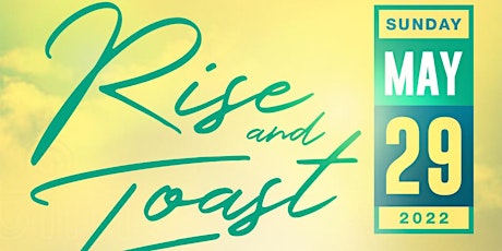 RISE AND TOAST | MEMORIAL DAY WEEKEND | FEATURING CHROMATIC SOUND | URBAN tickets
