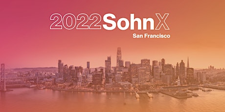 The 2022 SohnX San Francisco Investment Conference tickets