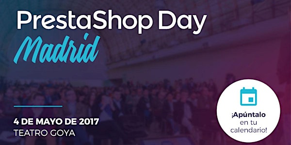 PrestaShop Day Madrid 2017