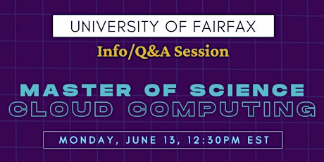 UFairfax Info Session: Master of Science in Cloud Computing Tickets