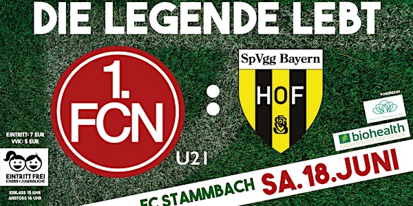 DIE LEGENDE LEBT - 1. FC NÜRNBERG II - SPVGG BAYERN HOF