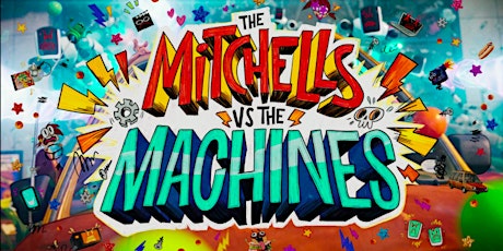 The Mitchells vs. the Machines tickets