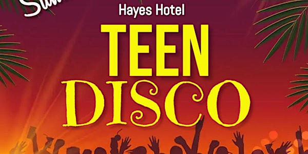 Teen Disco Friday 3rd June!