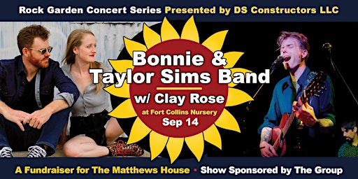 Bonnie & Taylor Sims Band w/ Clay Rose (Rock Garden Concert Series)