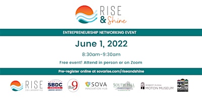 Rise & Shine | Hybrid Morning Meetup for Entrepreneurs & Innovators